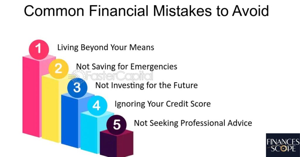 Common Financial Mistakes and How to Avoid Them