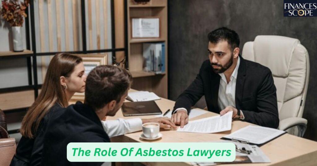 The Role Of Asbestos Lawyers