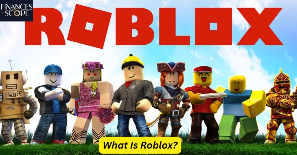 What Is Roblox?